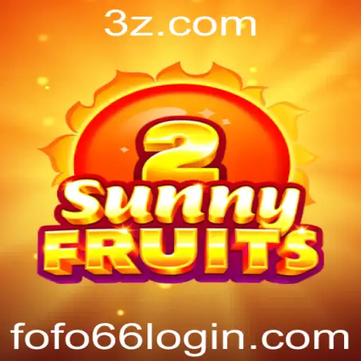 Explorando as Aventuras de SunnyFruits2 e Como Utilizar o Fofo66 Login